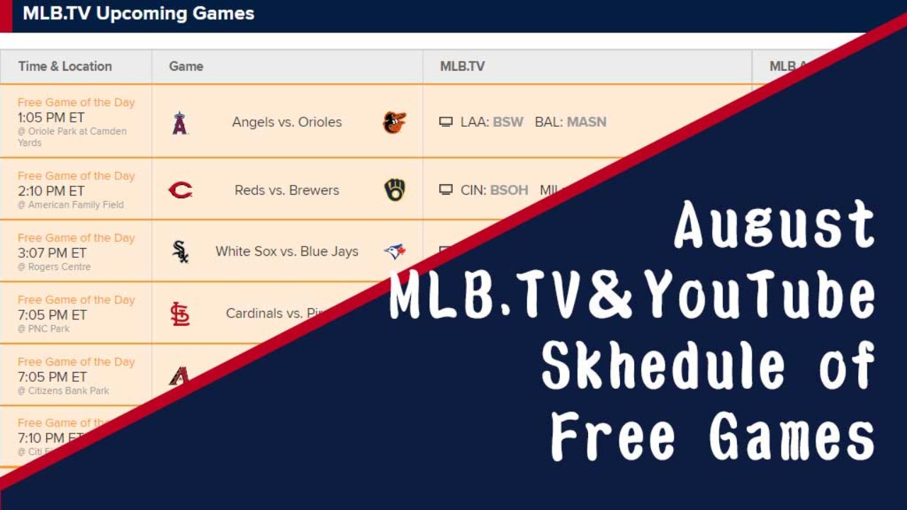 Mlb Tv Youtube Free Live Stream 8月 スケジュールリスト